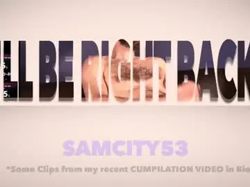 Chaturbate Best live sex cam show of samcity53